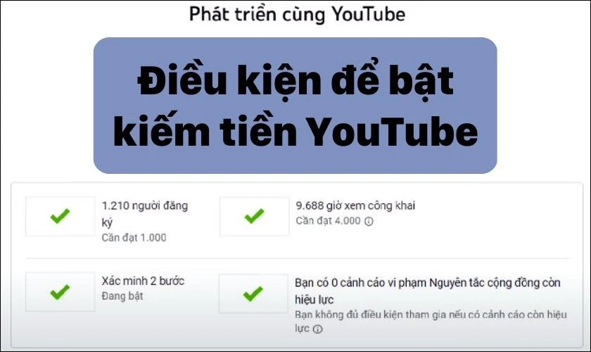 Điều kiện bật kiếm tiền Youtube 