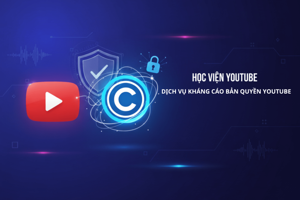 Vì Sao Nên Sử Dụng Dịch Vụ Kháng Cáo Bản Quyền Thay Vì Tự Kháng?