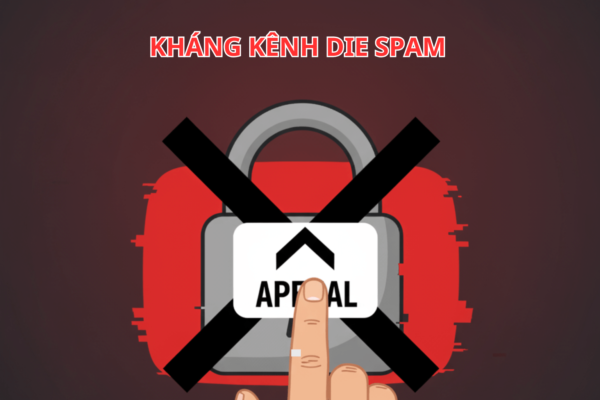 Kháng Kênh Die Do Spam: Hướng Dẫn Xử Lý Và Phòng Tránh Hiệu Quả Cho Tất Cả Creator