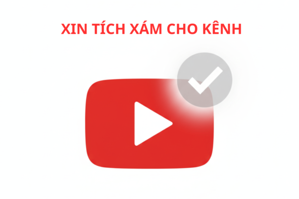 Tự Tin Xin Tích Xám Cho Kênh YouTube – Chia Sẻ Từ Những Người Đã Được Duyệt Thật